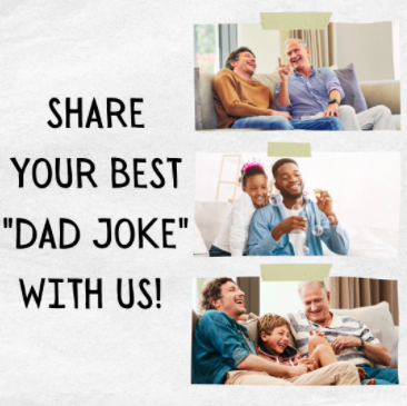 Share Your Favorite Dad Joke!