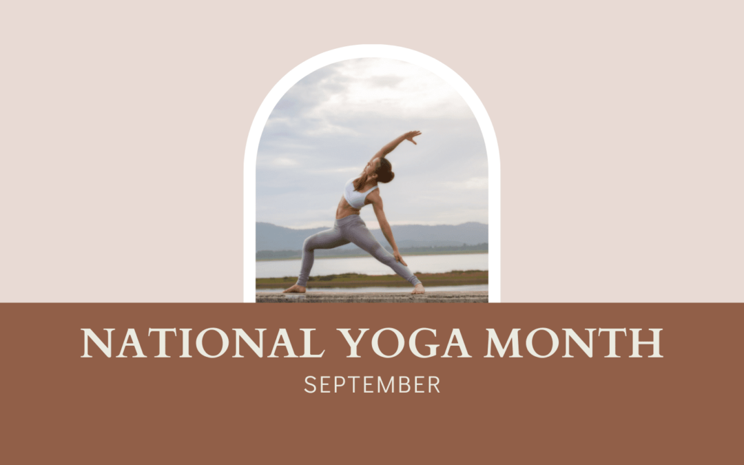 September is National Yoga Month