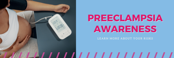 Preeclampsia Awareness Month